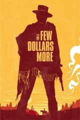 For a Few Dollars More poster 30
