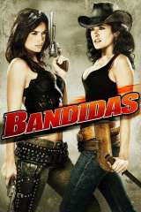 Bandidas (2006)