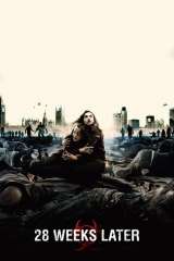 28 Weeks Later (2007)