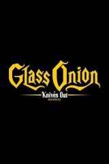 Glass Onion: A Knives Out Mystery (2022)