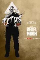 Rebel Moon - Part One: A Child of Fire poster 15