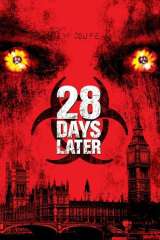 28 Days Later (2002)