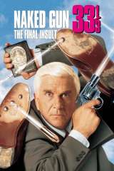 Naked Gun 33⅓: The Final Insult poster 12