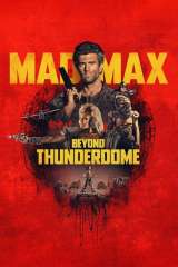 Mad Max Beyond Thunderdome (1985)