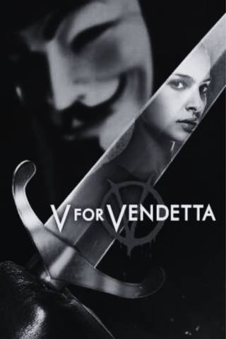 V for Vendetta (2006)