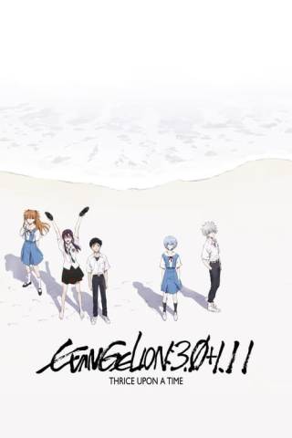 Evangelion: 3.0+1.0 Thrice Upon a Time (2021)