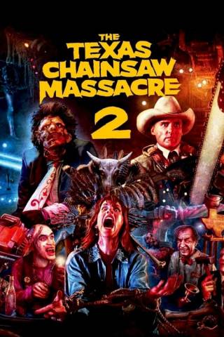 The Texas Chainsaw Massacre 2 (1986)