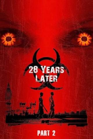 28 Years Later Part 2: The Bone Temple (2026)