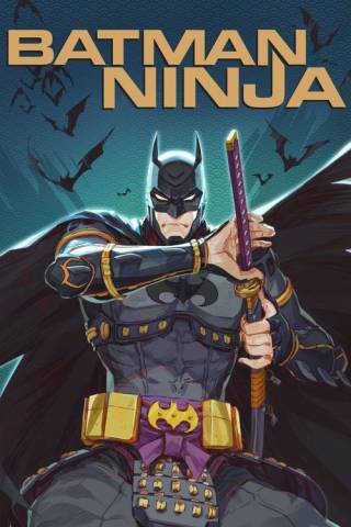 Batman Ninja (2018)