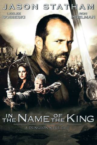 In the Name of the King: A Dungeon Siege Tale (2007)