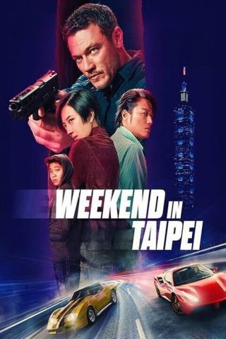 Weekend in Taipei (2024)