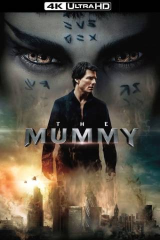 The Mummy (2017)