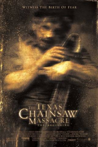 The Texas Chainsaw Massacre: The Beginning (2006)