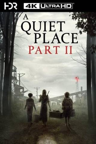 A Quiet Place Part II (2021)