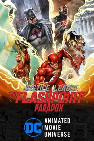 Justice League: The Flashpoint Paradox (2013)