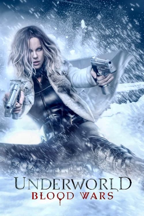 Underworld: Blood Wars (2016)