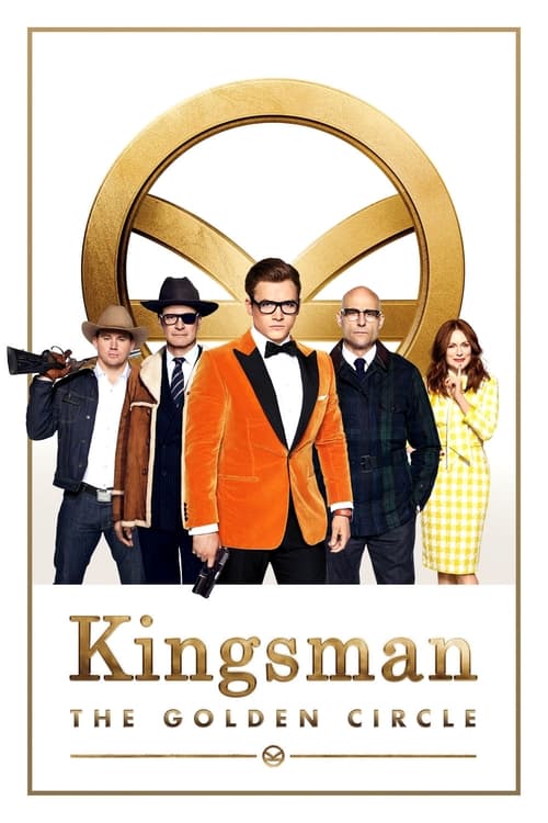 Kingsman: The Golden Circle (2017)