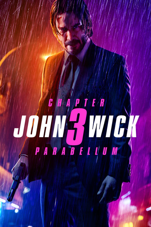 John Wick: Chapter 3 - Parabellum (2019)